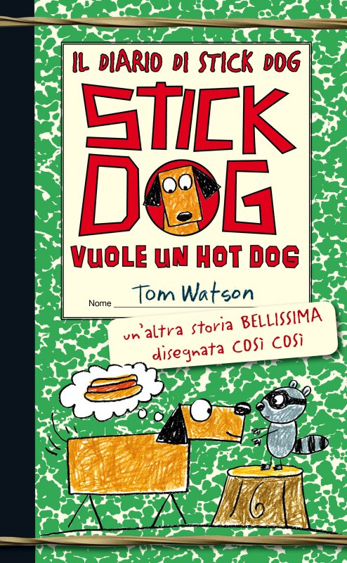 Il diario di Stick Dog 2