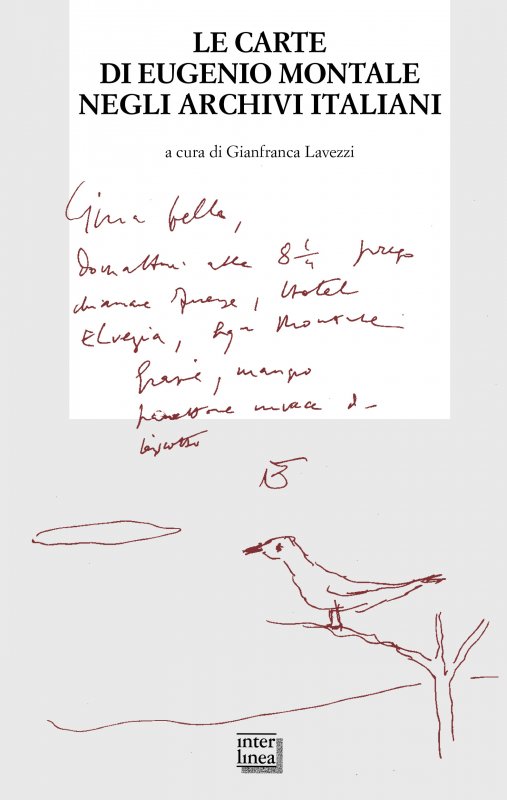 Le carte di Eugenio Montale negli archivi italiani