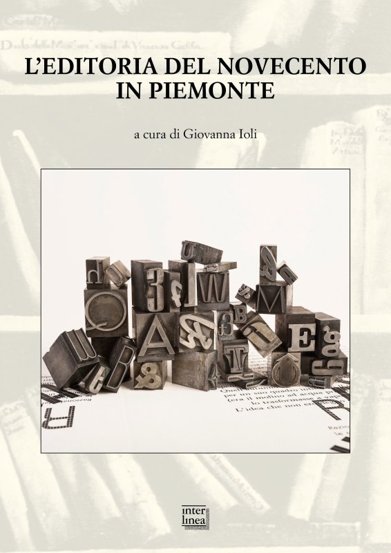 L’editoria del Novecento in Piemonte