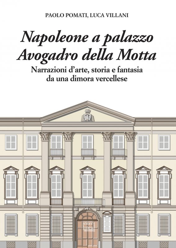 Napoleone a palazzo Avogadro della Motta