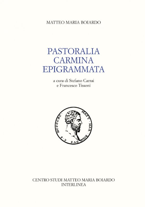Pastoralia. Carmina. Epigrammata