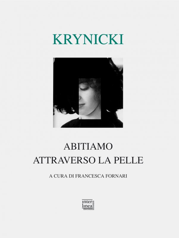 Abitiamo attraverso la pelle