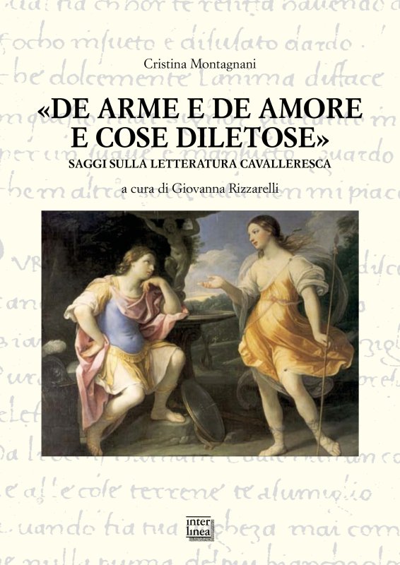 «De arme e de amore e cose diletose»