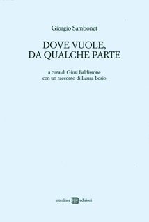 Dove vuole, da qualche parte
