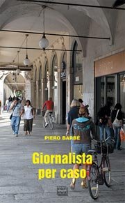 Giornalista per caso