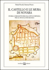 Il castello e le mura di Novara