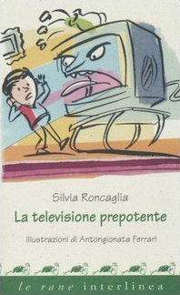 La televisione prepotente