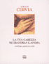 La tua carezza mi traversa l'anima