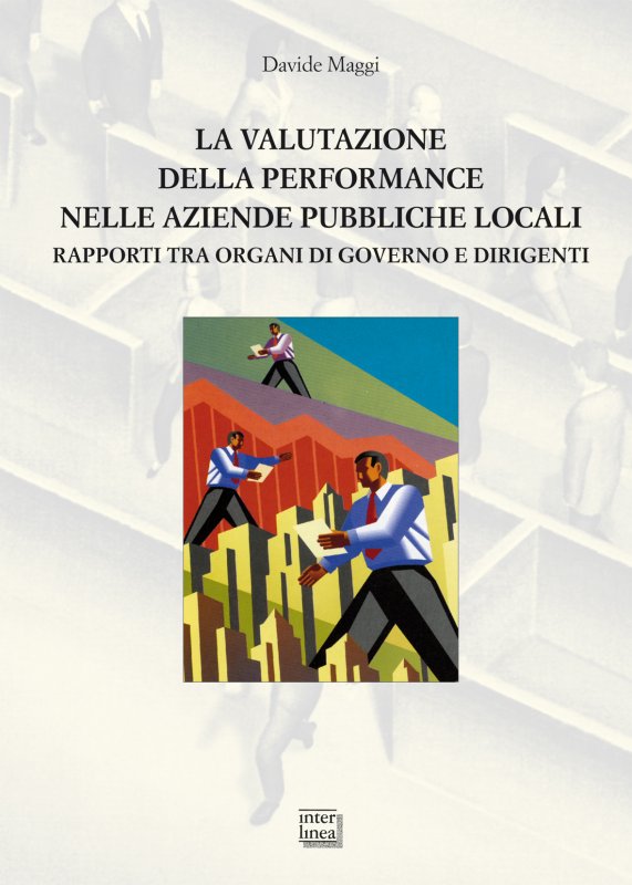 La valutazione della performance nelle aziende pubbliche locali