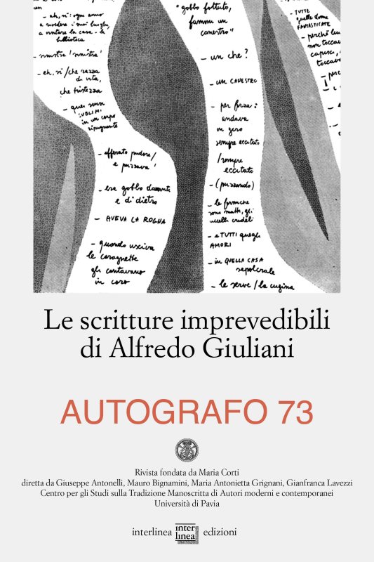 Le scritture imprevedibili di Alfredo Giuliani