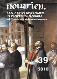 San Carlo Borromeo in diocesi di Novara nel IV centenario della canonizzazione