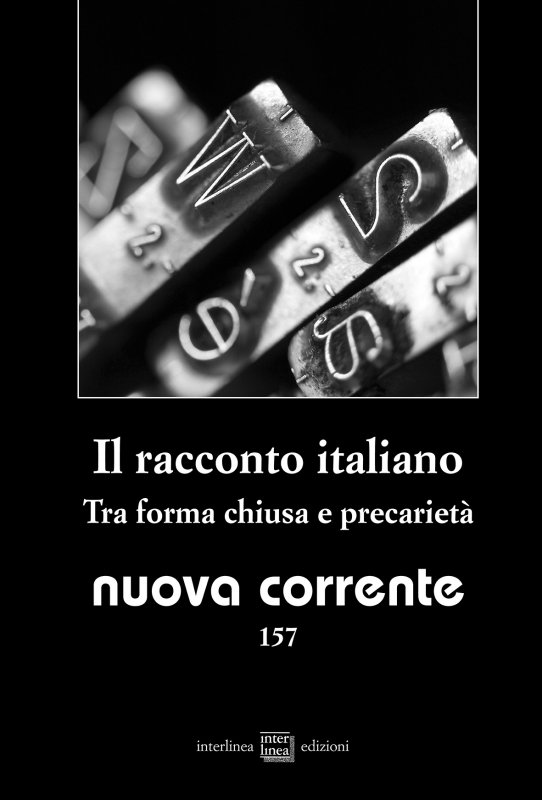 Il racconto italiano. Tra forma chiusa e precarietà