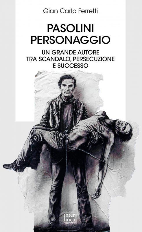 Pasolini personaggio