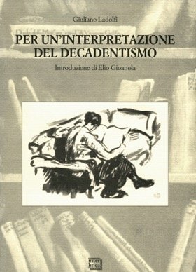 Per un'interpretazione del Decadentismo