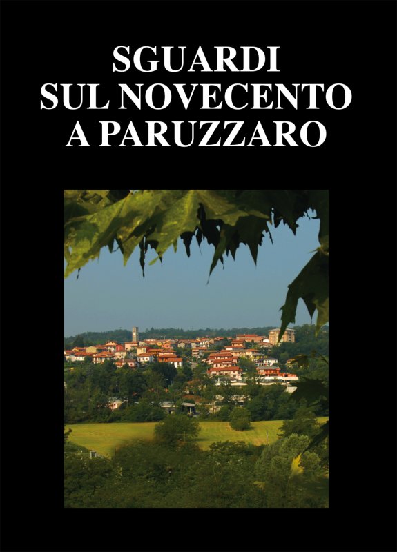 Sguardi sul Novecento a Paruzzaro