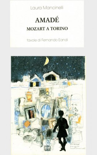 Amadé - Mozart a Torino