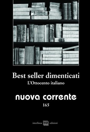 Best seller dimenticati. L’Ottocento italiano - Nuova corrente 165