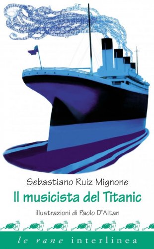 Nel centenario della partenza del Titanic il musicista di Ruiz Mignone