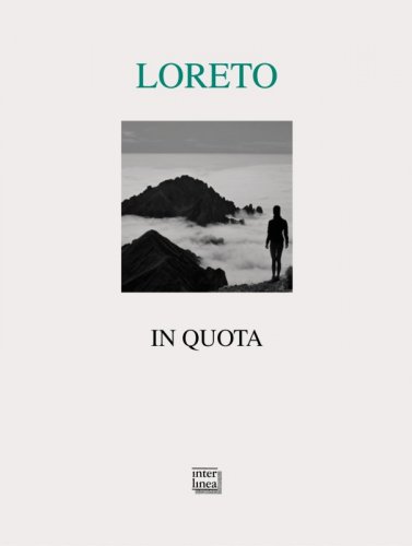 La magia della montagna di Paola Loreto finalista al Premio "Antonio Fogazzaro"