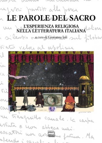 Le parole del sacro - L’esperienza religiosa nella letteratura italiana