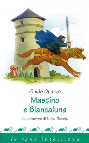 Mastino and Biancaluna