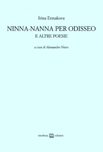 Ninna-nanna per Odisseo e altre poesie