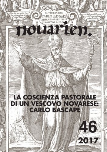 La coscienza pastorale di un vescovo novarese: Carlo Bascapè - Novarien. 46
