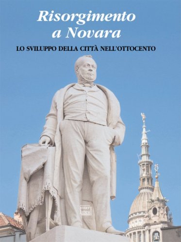 Un volume per celebrare il Risorgimento a Novara