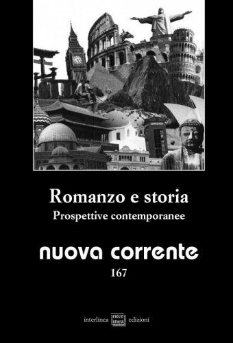 Romanzo e storia. Prospettive contemporanee - Nuova Corrente 167