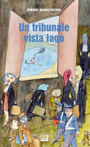 Un tribunale vista lago
