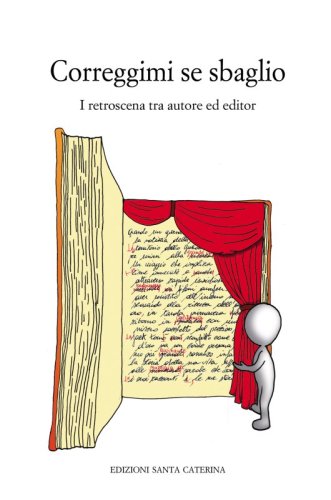 Correggimi se sbaglio - I retroscena tra autore ed editor