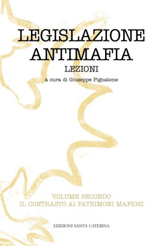 Legislazione antimafia II - Lezioni