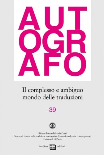 Il complesso e ambiguo mondo delle traduzioni - Autografo 39