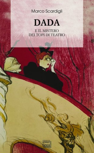 Dada e il mistero dei Topi di Teatro
