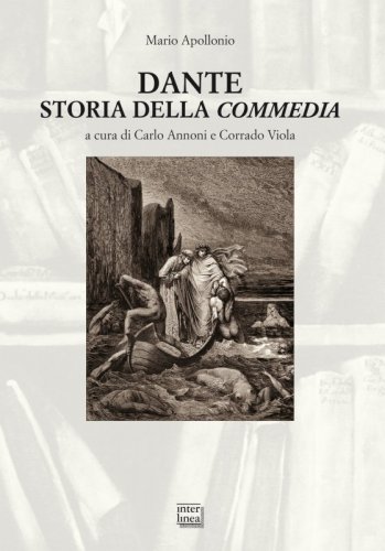 Dante - Storia della «Commedia»