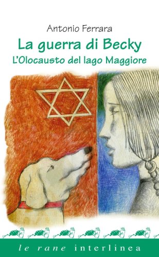 La guerra di Becky - L'Olocausto del lago Maggiore