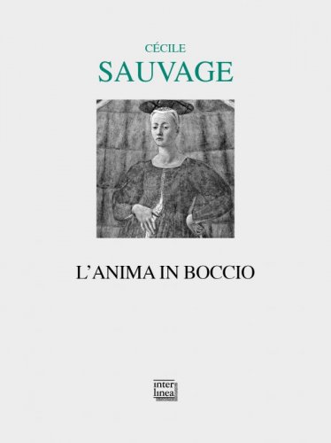 L’anima in boccio
