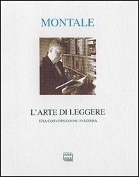L'arte di leggere - Una conversazione svizzera