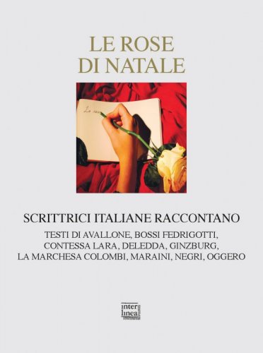 Le rose di Natale - Scrittrici italiane raccontano