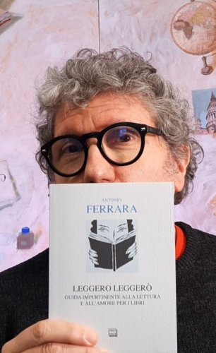 Leggero leggerò. Un incontro impertinente per (far) amare la lettura - con Antonio Ferrara