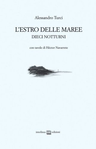 L'estro delle maree - Dieci notturni