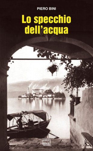 Lo specchio dell’acqua