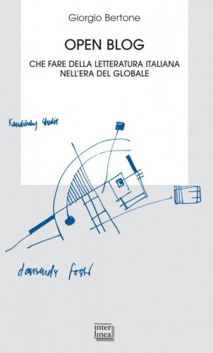 Open blog - Che fare della letteratura italiana nell'era del globale