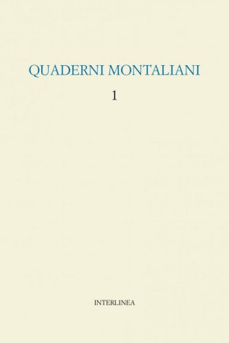 Quaderni montaliani 1