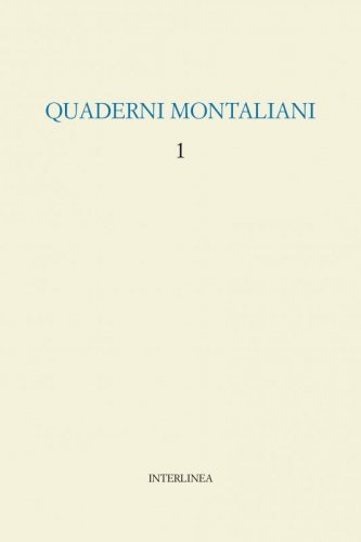 Quaderni montaliani 1
