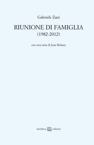 Riunione di famiglia (1982-2012)