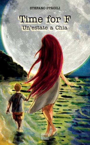 Time for F - Un'estate a Chia
