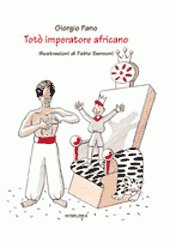Totò imperatore africano