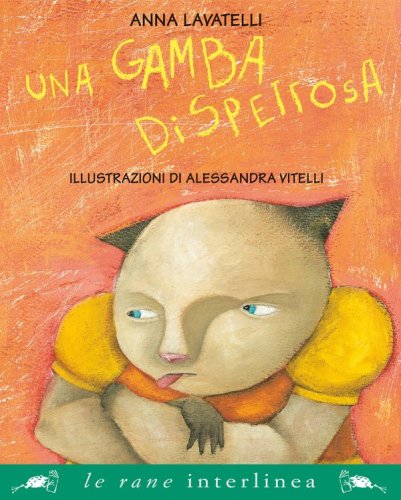 Una gamba dispettosa - Ovvero tutto per colpa di una ciabatta gialla