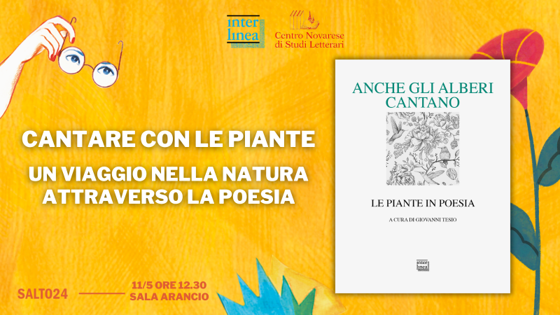 Cantare con le piante. Un viaggio nella natura attraverso la poesia